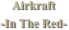 Airkraft
-In The Red-