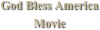 God Bless America
Movie